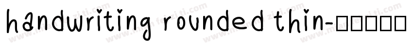 handwriting rounded thin字体转换